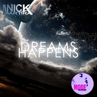 Nick Martira - Dreams Happens