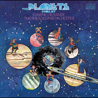 Eugene Ormandy - Holst: The Planets