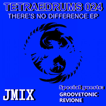 Jmix - There's No Difference Ep