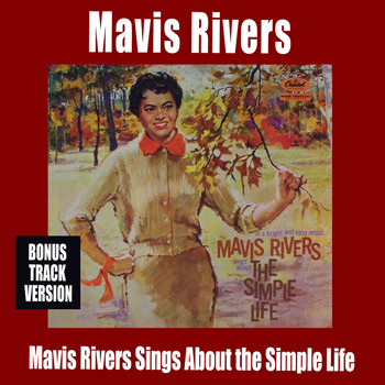 Mavis Rivers - Mavis Rivers Sings About the Simple Life (Bonus Track Version)
