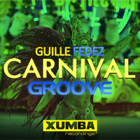 Guille Fedez - Carnival Groove