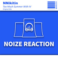 NNikitin - Too Much Summer With IV