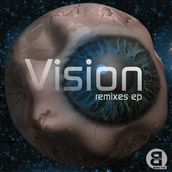 Vision - Vision Remixes EP