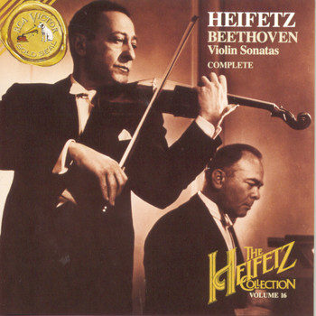 Jascha Heifetz - The Heifetz Collection Vol. 16 - Violin Sonatas (Complete)