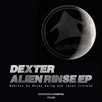 Dexter - Alien Rinse Ep