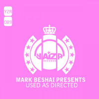 Mark Beshai - Used As Directed