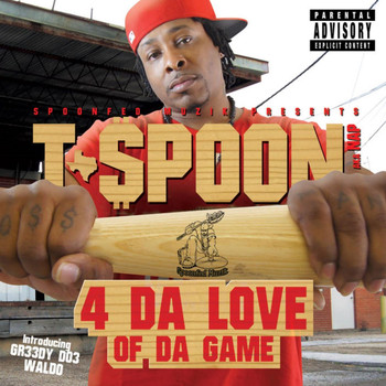 T-$Poon - 4 da Love of da Game