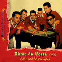 Conjunto Bossa Nova - Ritmo da Bossa (1959)