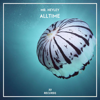 Mr. Heyley - Alltime