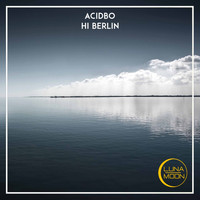 Acidbo - Hi Berlin