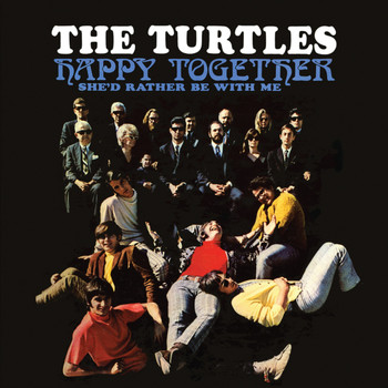 The Turtles - Happy Together (Deluxe Version)