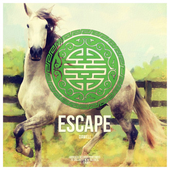 Dawell - Escape