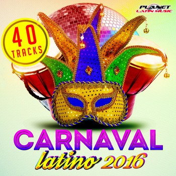 Various Artists - Carnaval Latino 2016