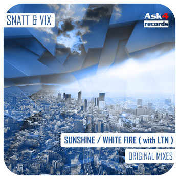 Snatt & Vix - Sunshine / White Fire