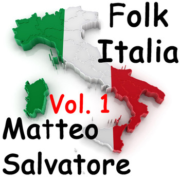 Matteo Salvatore - Folk Italia - Matteo Salvatore Vol.1