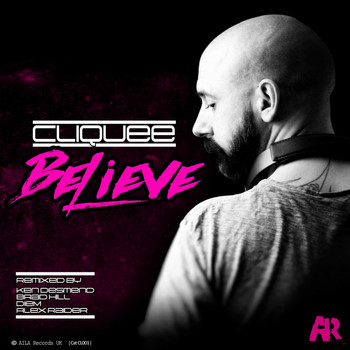 Cliquee - Believe