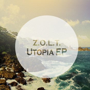 Z.O.L.T. - Utopia