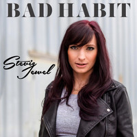 Stevie Jewel - Bad Habit