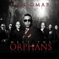 Don Omar - Meet The Orphans (Deluxe Version)