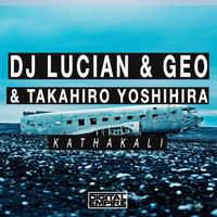 DJ Lucian, Geo, Takahiro Yoshihira - Kathakali