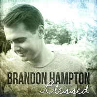 Brandon Hampton - Blessed