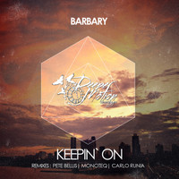 Barbary - Keepin` On