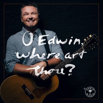 Edwin McCain - O Edwin, Where Art Thou?