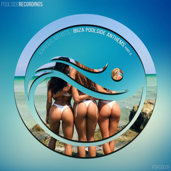 Various Artists - Ibiza Poolside Anthem, Pt. 8