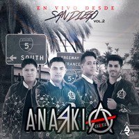 Anarkia - En Vivo Desde San Diego, Vol. 2 (En Vivo)