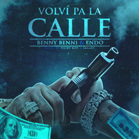 Endo - Volvi Pa la Calle (feat. Endo)