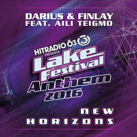 Darius & Finlay - New Horizons (Lake Festival Anthem 2016)