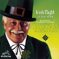 Arthur Fiedler - Irish Night At The Pops