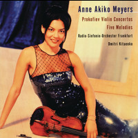 Anne Akiko Meyers - Prokofiev: Violin Concertos Nos. 1 & 2; Five Melodies
