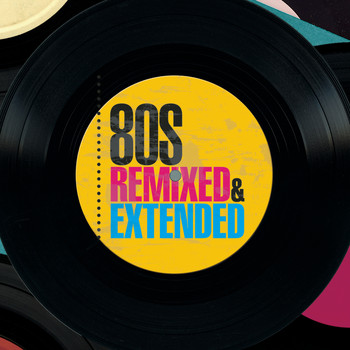 Various Artists - 80s Remixed & Extended