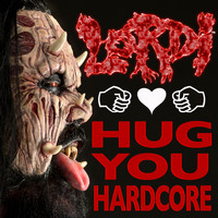 Lordi - Hug You Hardcore