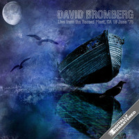 David Bromberg - Live From The Record Plant, Ca 18 June 75 (Remastered) (Remastered)