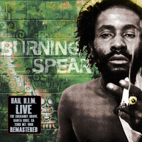 Burning Spear - Hail H.i.m. -Live - The Cocoanut Grove, Santa Cruz Ca 23Rd Oct 1980 (Remastered) (Remastered)