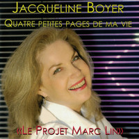 Jacqueline Boyer - Quatre petites pages de ma vie