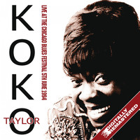 Koko Taylor - Live At The Chicago Blues Festival, 5Th June 1994 (Remastered) (Remastered)