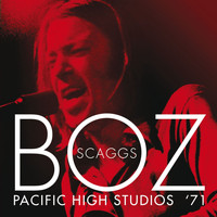 Boz Scaggs - The Pacific High Studios '71 (Live) (Live)