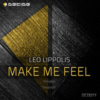 Leo Lippolis - Make Me Feel