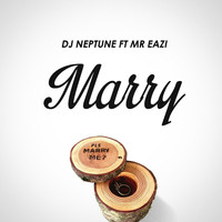 DJ Neptune - Marry