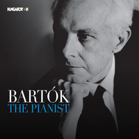 Béla Bartók - Bartók the Pianist