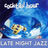 Norman Harris - Cocktail Hour: Late Night Jazz