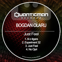 Bogdan Olaru - Just Feel