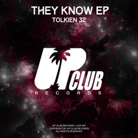Tolkien 32 - They Know EP