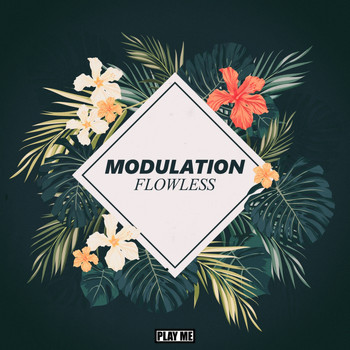 Modulation - Flowless