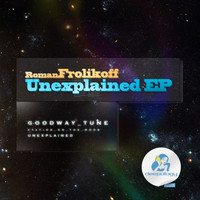 Roman Frolikoff - Unexplained EP