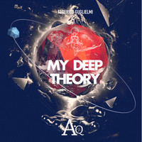 Federico Guglielmi - My Deep Theory