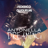 Federico Guglielmi - Antonella Dreaming